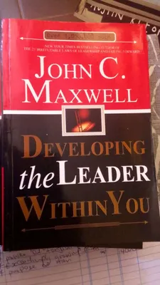 Developing the Leader within you John c. Maxwell 