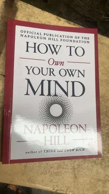 How to own your own Mind Napoleon Hill 