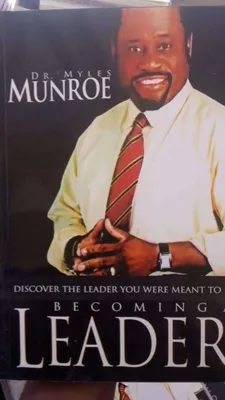 Becoming a Leader Myles Munroe 